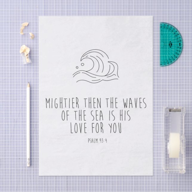 Papel De Seda Mightier than the waves of the sea (Arte )