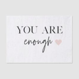 Papel De Seda Motivação Positiva Você Já É Suficiente