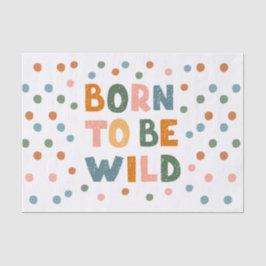 Papel De Seda Nascer A Ser Selvagem