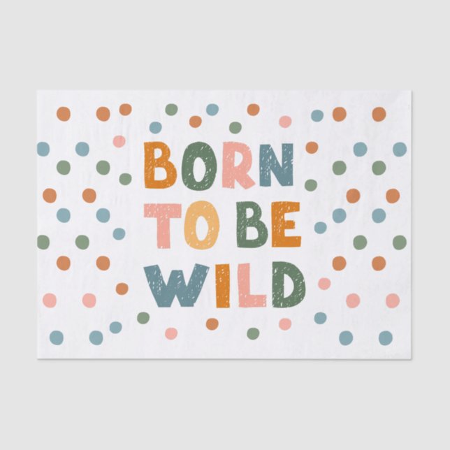 Papel De Seda Nascer A Ser Selvagem (Frente )