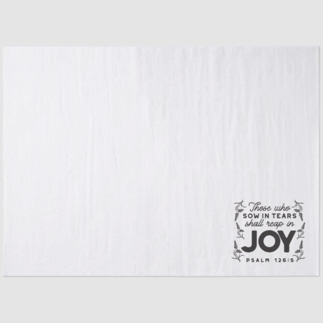 Papel De Seda Psalm 126:5 Scripture Typography – Reap in Joy (Frente )