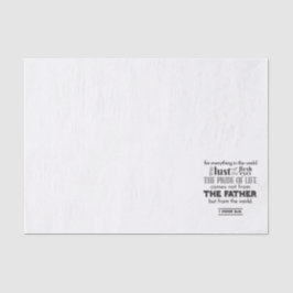 Papel De Seda Reflexão Espiritual Art - 1 John 2:16