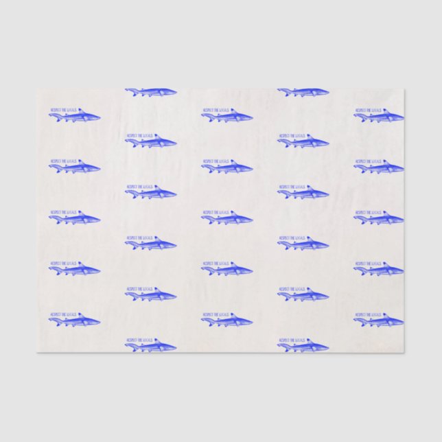 Papel De Seda Respeite a citação engraçada dos locais - Tubarão  (Frente )