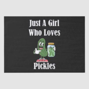 Papel De Seda Só Uma Rapariga Que Ama Pickles Pickle