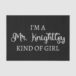 Papel De Seda Sou um tipo de garota do Sr. Knight