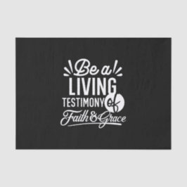 Papel De Seda Spiritual Living Testimony Faith and Grace Quote