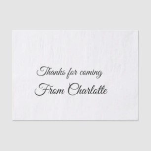 Papel De Seda thanks for coming add name text message