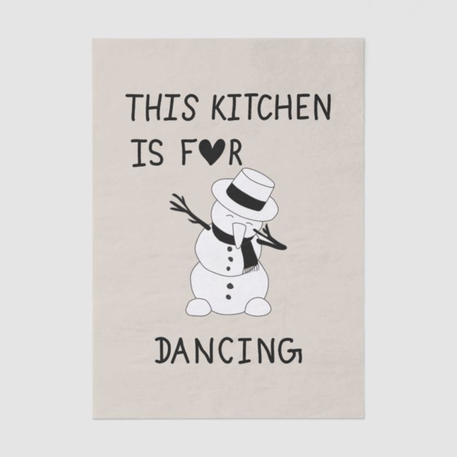 Papel De Seda This Kitchen is for dancing snowman (Frente )