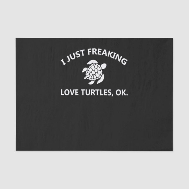 Papel De Seda Turtle Lover | Eu Só Ataque Tartarugas Do Fôlego,  (Frente )