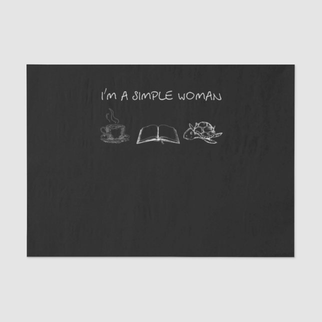 Papel De Seda Turtle Lover | Sou uma mulher simples (Frente )