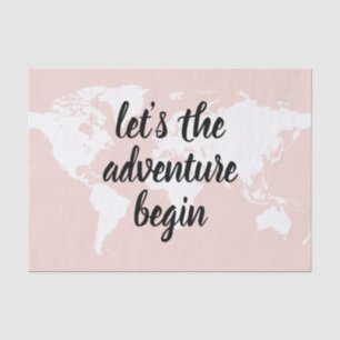 Papel De Seda Vamos Rosa Positivo A Aventura Começa O Mapa Mund