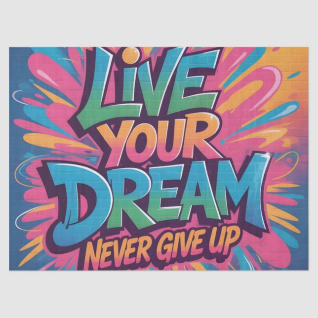 Papel De Seda Vibrant "Live Your Dream" Graffiti Wall Art (Frente )