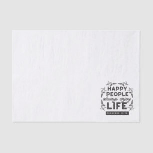 Papel De Seda Vida Feliz com Fé – Provérbios 15:15 Arte