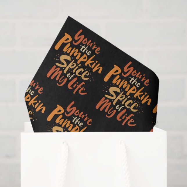 Papel De Seda Você é a especialidade de abóbora da minha vida -  (Sacola de presentes)