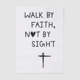 Papel De Seda Walk by faith not by sight 