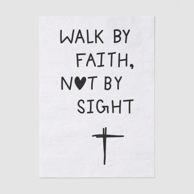 Papel De Seda Walk by faith not by sight  (Frente )