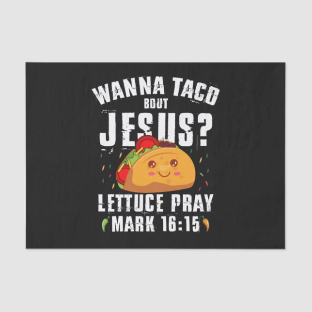 Papel De Seda Wanna Taco Bout Jesus Cinco de Mayo Christian (Frente )