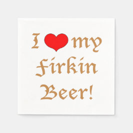 Papel Eu amo minha cerveja do Firkin! Guardanapo de