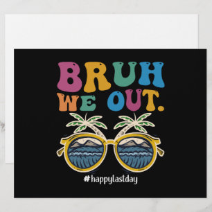 Papel Timbrado Cara, estamos fora, feliz último dia de aula, prof