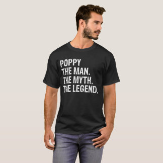 Papoila o homem o mito o camiseta da legenda
