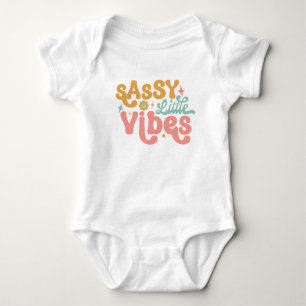 Para Bebê Body Sassy Little Vibes Baby Girl