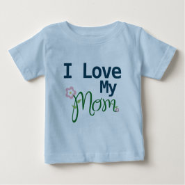 Para Bebê Bonito Eu Amo Minha Mãe Menino Azul Camiseta Azul