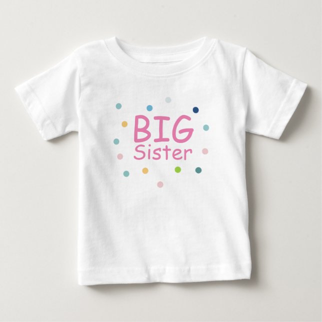 Para Bebê Camiseta "Big Sister" (Frente)