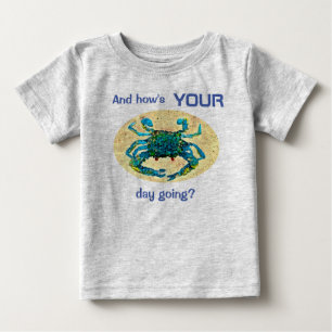 Para Bebê Camiseta Crabby Babies, e como vai o seu dia?