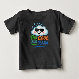 Para Bebê Camiseta de Jersey Fina Too Cool Rain Cute Cloud B