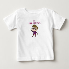 Para Bebê Camiseta I'm cool like pops