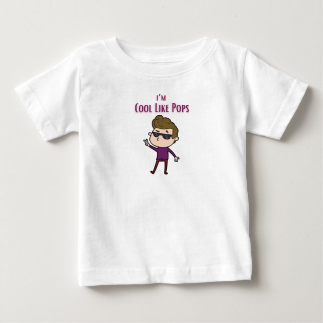 Para Bebê Camiseta I'm cool like pops (Frente)
