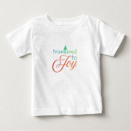Para Bebê Camiseta nova Trimmed to Joy