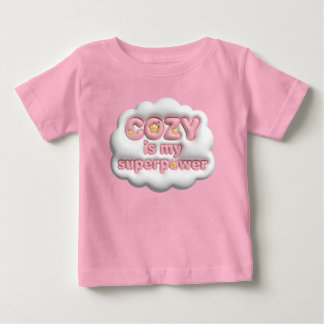 Para Bebê Camiseta Pink Cloud Cozy Is My Superpower Baby Gir