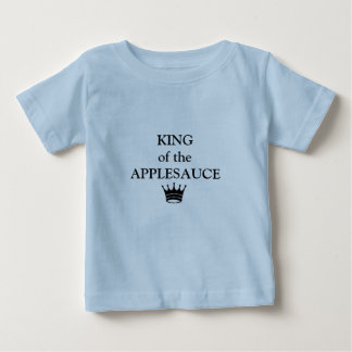 Para Bebê camiseta "rei da APPLESAUCE"
