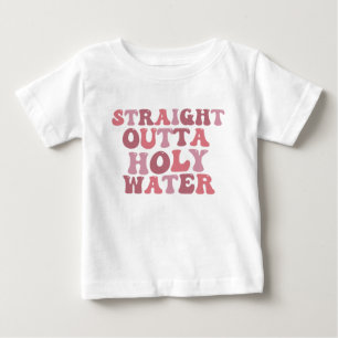 Para Bebê Camiseta Straight Outta Água Benta, Batismo Engraç
