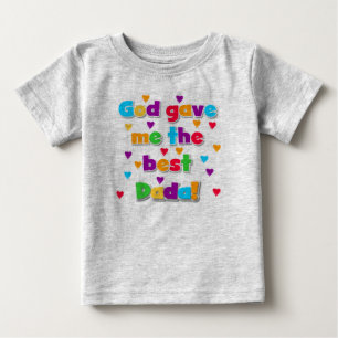 Para Bebê Deus Me Deu A Melhor Camiseta Dada Toddler