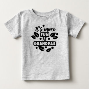 Para Bebê É mais divertido na camiseta do vovô