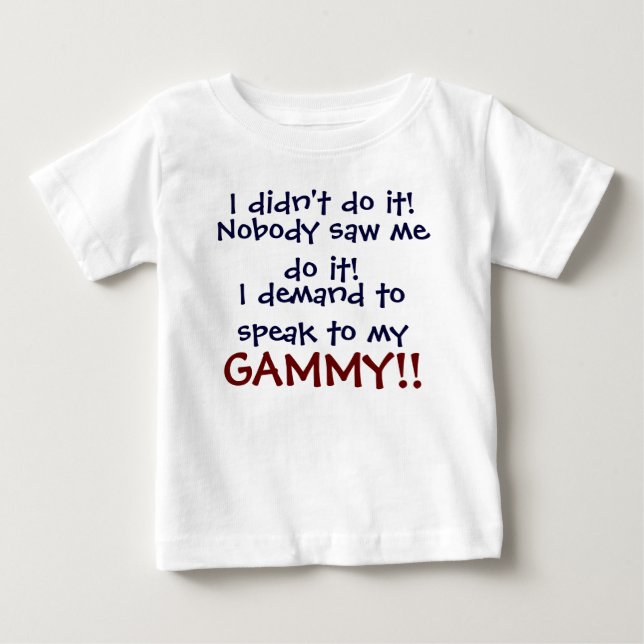 Para Bebê Eu exijo falar com a minha GAMMY! Camiseta Infanti (Frente)