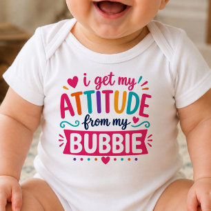 Para Bebê Eu Recebo Minha Atitude Da Minha Bubbie Body
