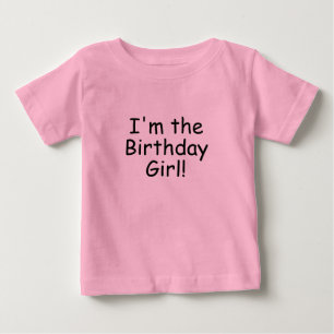 Para Bebê "Eu sou a garota de aniversário!" Camiseta