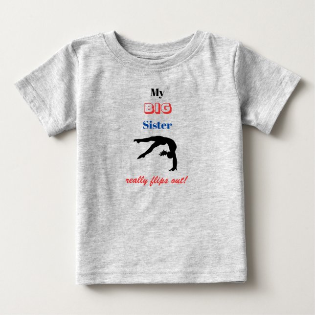 Para Bebê Ginástica "Minha Irmã Mais Velha" Camiseta Flips (Frente)