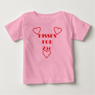 Para Bebê Kisses por 25 centavos -  de camiseta Baby Fine J