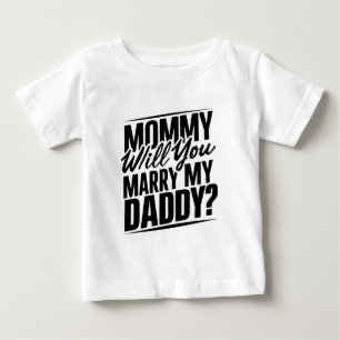 Para Bebê Mamãe, você vai casado meu pai? Camiseta