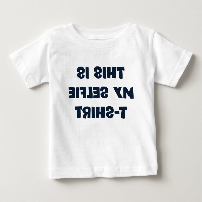 Para Bebê Minha Camiseta Selfie (Frente)