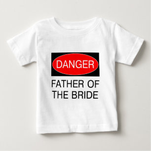 Para Bebê Perigo - Pai Do Noivo Camiseta Engraçada De Casame