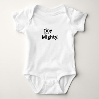 Para Bebê “Tiny But Mighty.” Empowering Minimalist Baby Body