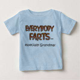 Para Bebê Todo mundo ferve especialmente a vovó! Camiseta In