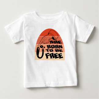 Para Bebê Você é nascer de ser camiseta grátis