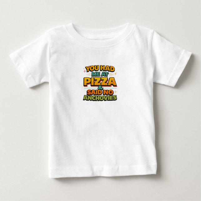 Para Bebê Você Me Conquistou Com Pizza Camiseta Divertida De (Frente)