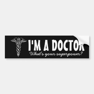 Para Carro Eu sou um médico qual é o seu superpoder adesivo d